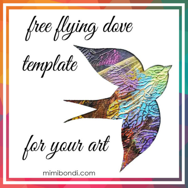 Free Flying Dove template by Mimi Bondi